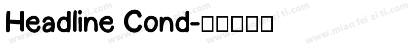 Headline Cond字体转换